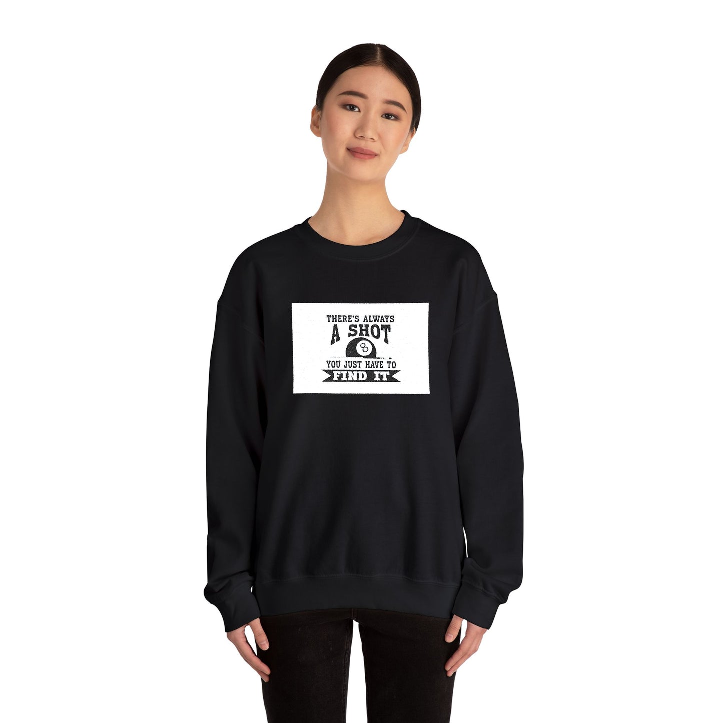Crewneck Sweatshirt - "There's Always A Shot Worth Trying" Retro Camera Graphic