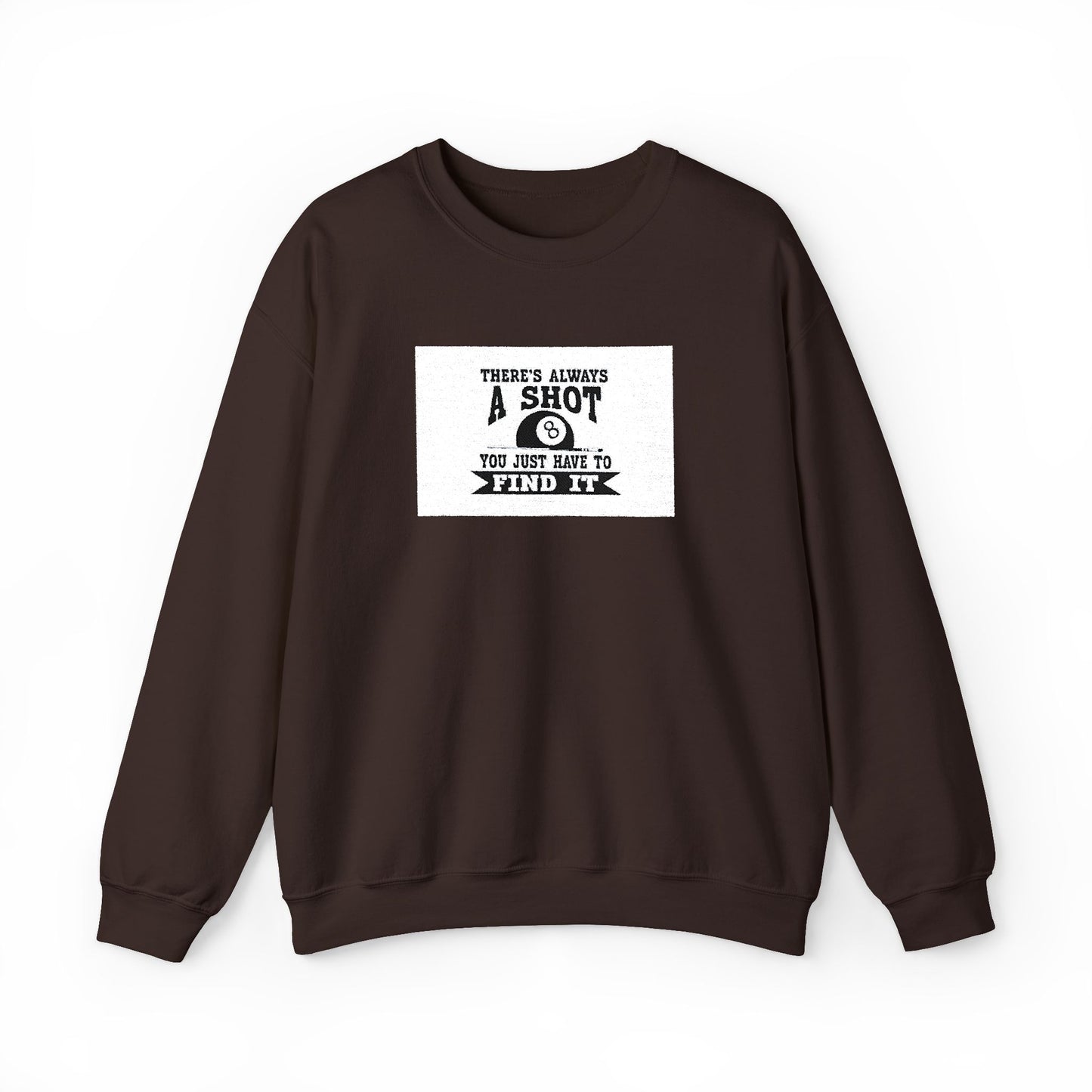 Crewneck Sweatshirt - "There's Always A Shot Worth Trying" Retro Camera Graphic