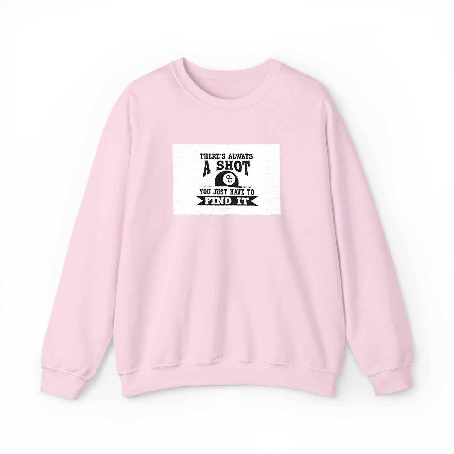 Crewneck Sweatshirt - "There's Always A Shot Worth Trying" Retro Camera Graphic