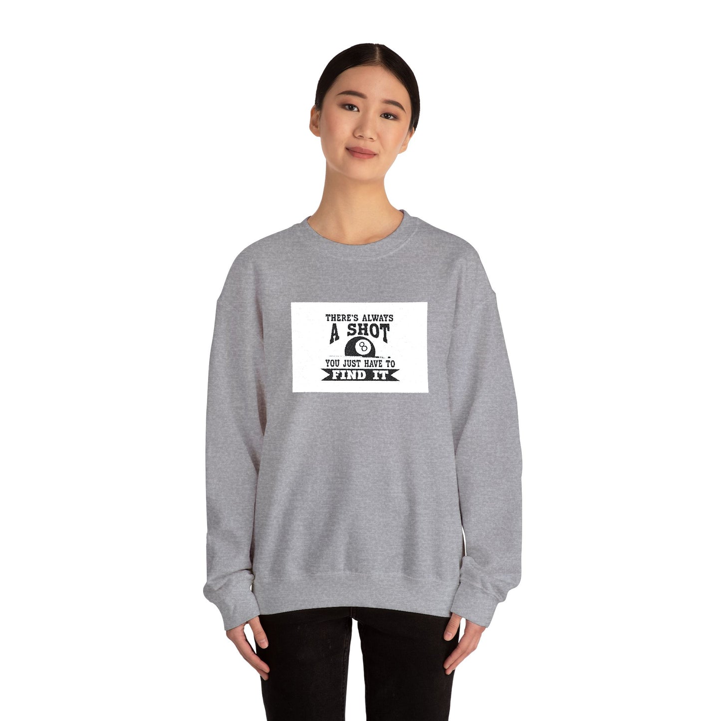 Crewneck Sweatshirt - "There's Always A Shot Worth Trying" Retro Camera Graphic